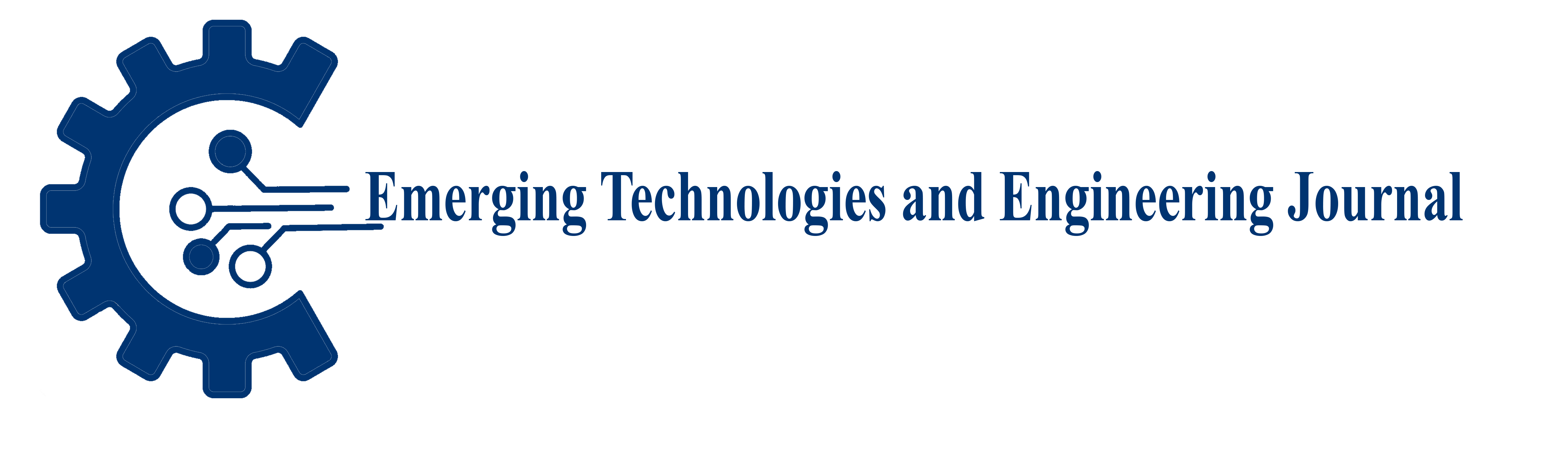 Emerging Technologies and Engineering Journal