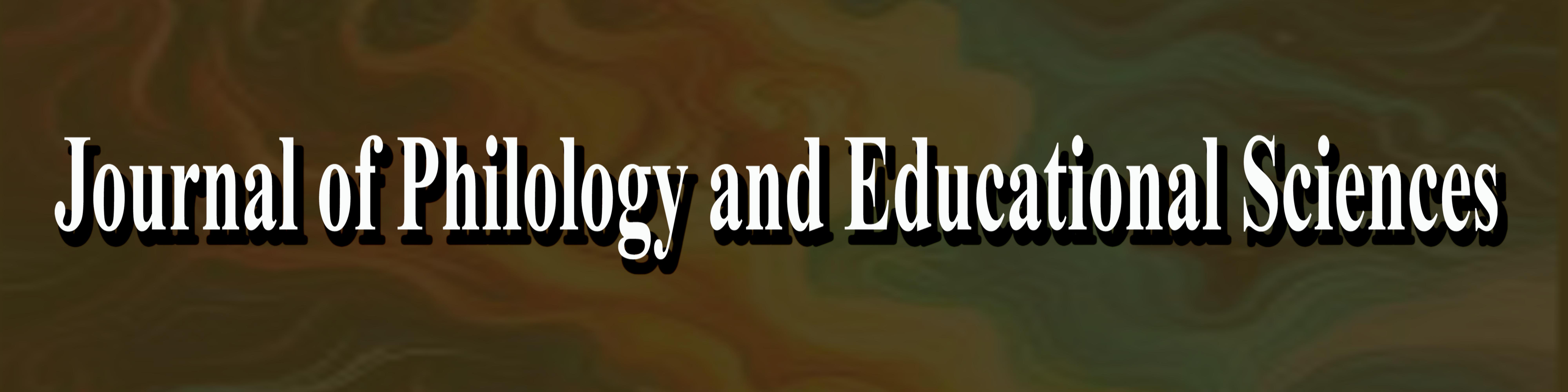 Journal of Philology and Educational Sciences